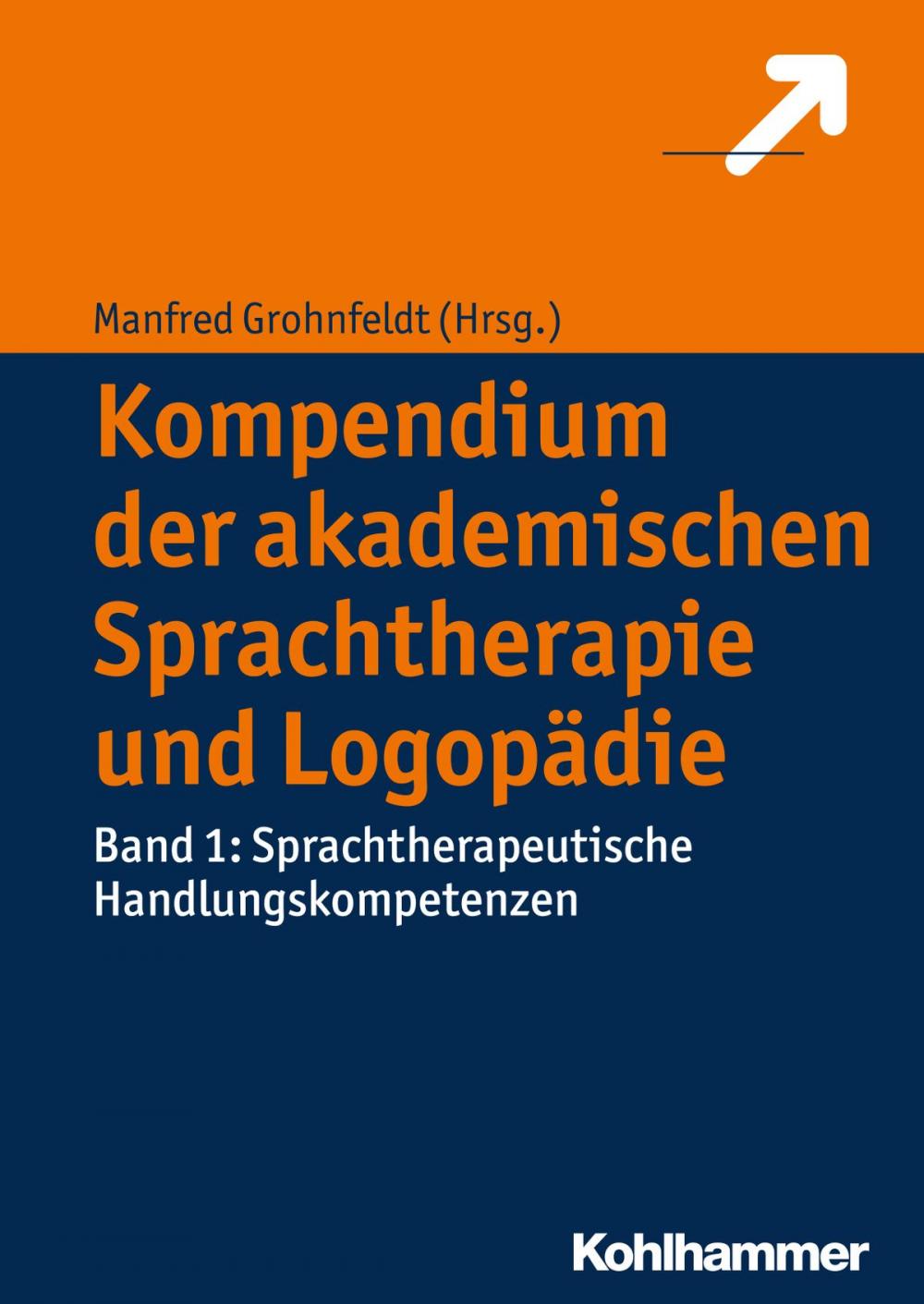 Big bigCover of Kompendium der akademischen Sprachtherapie und Logopädie