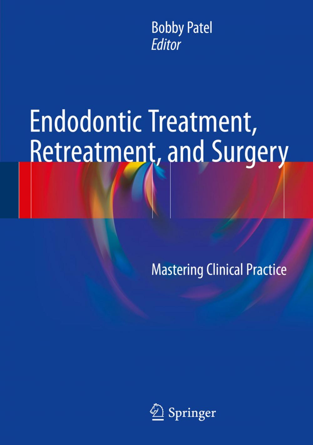 Big bigCover of Endodontic Treatment, Retreatment, and Surgery