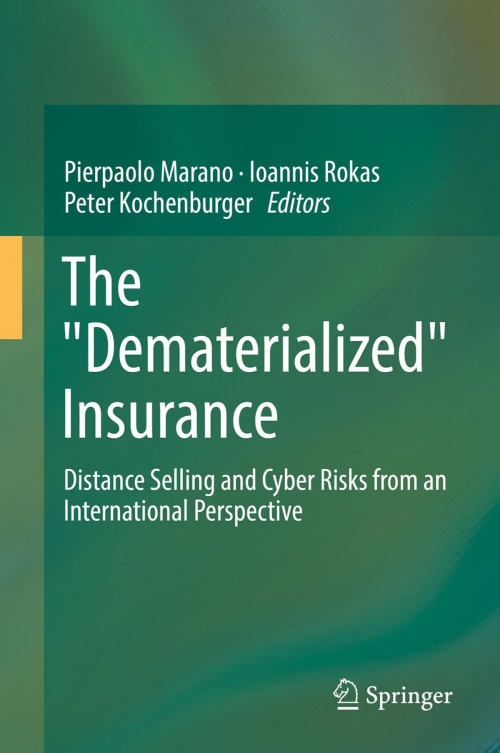 Big bigCover of The "Dematerialized" Insurance