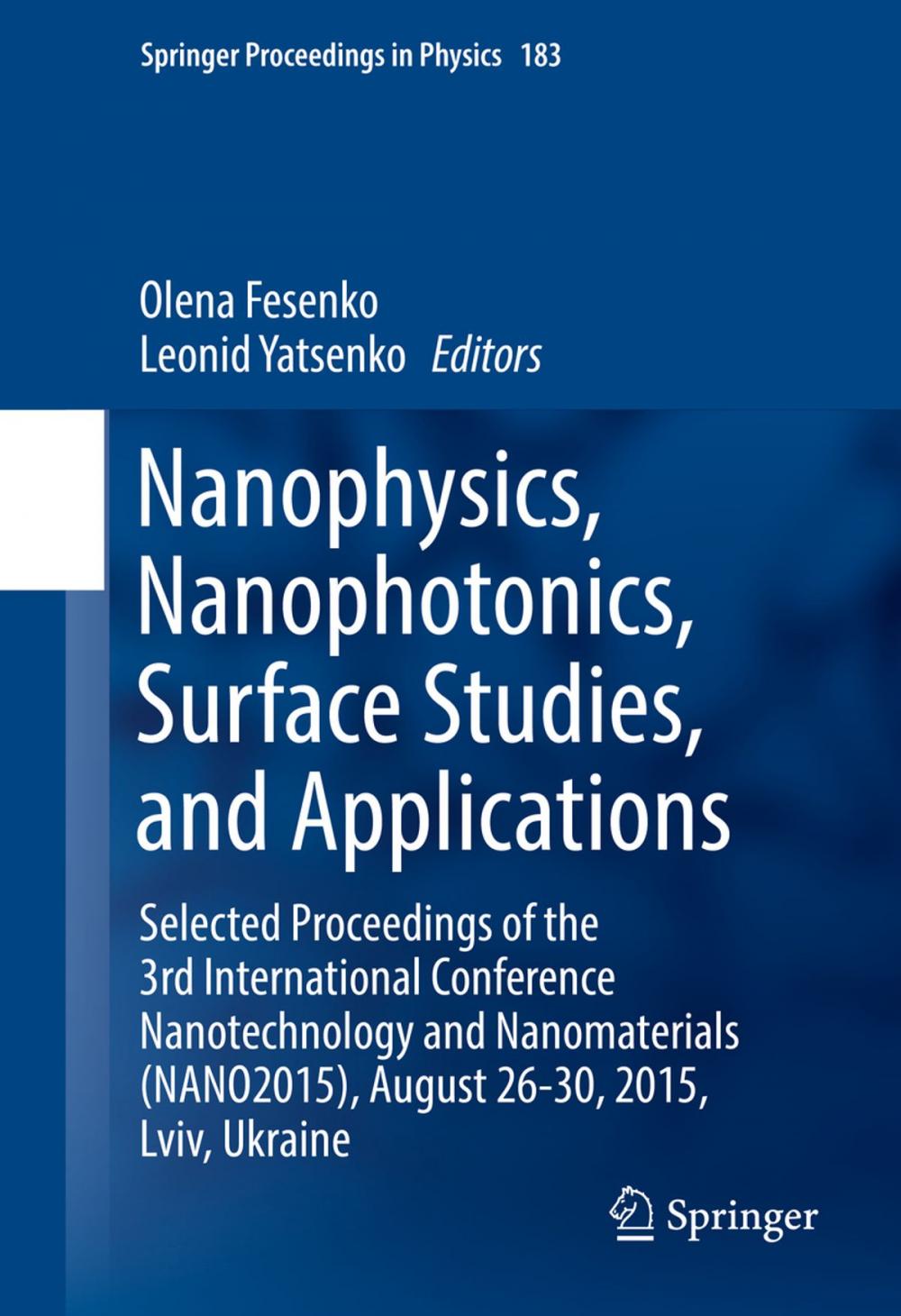 Big bigCover of Nanophysics, Nanophotonics, Surface Studies, and Applications