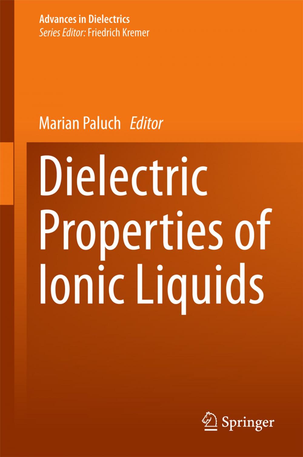 Big bigCover of Dielectric Properties of Ionic Liquids