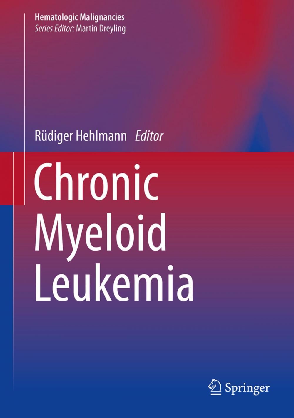 Big bigCover of Chronic Myeloid Leukemia