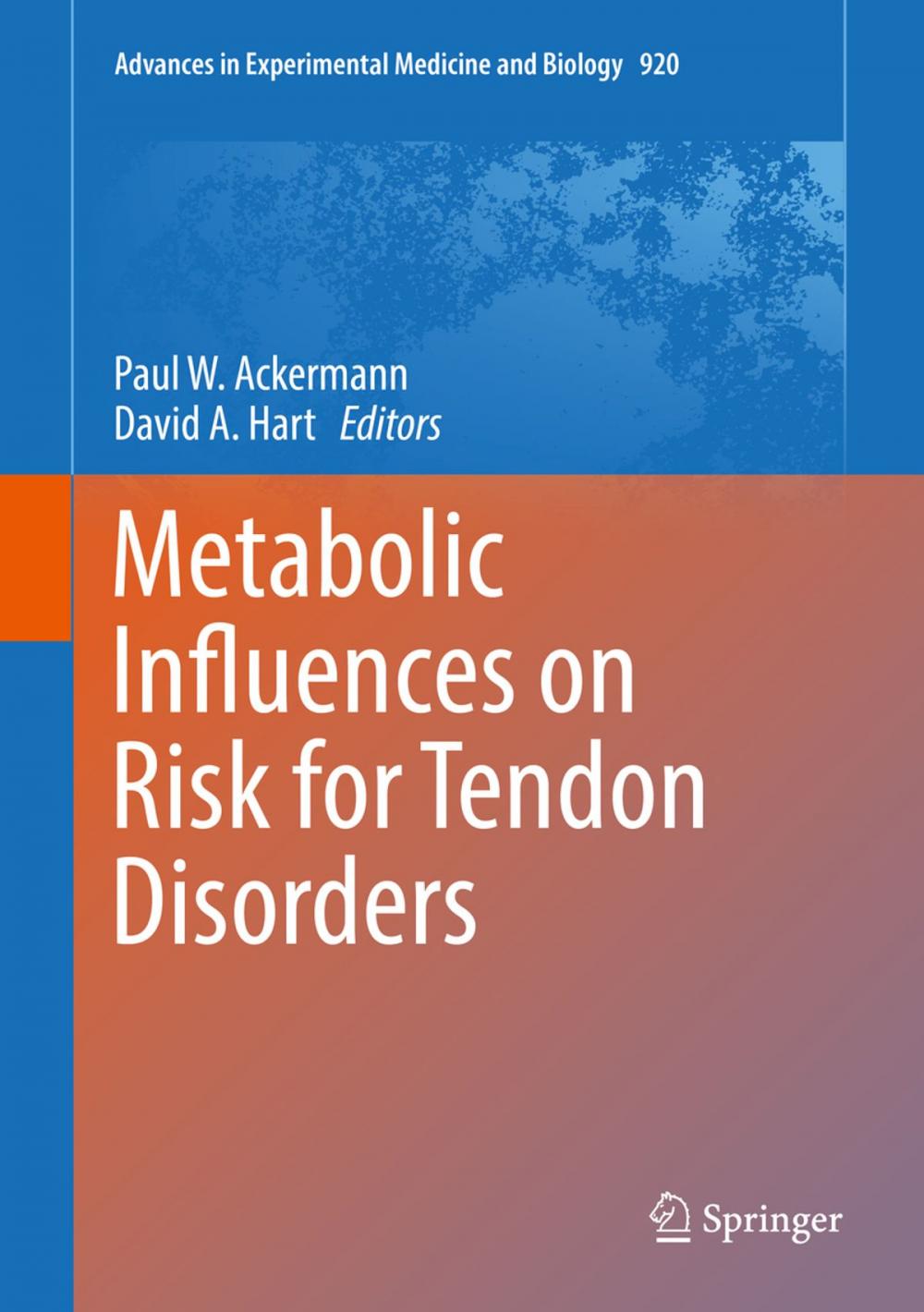 Big bigCover of Metabolic Influences on Risk for Tendon Disorders