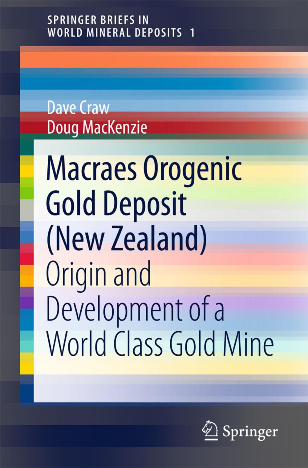 Big bigCover of Macraes Orogenic Gold Deposit (New Zealand)