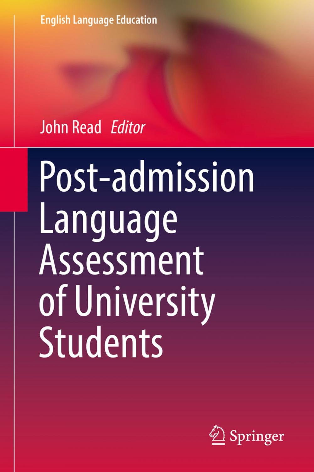 Big bigCover of Post-admission Language Assessment of University Students