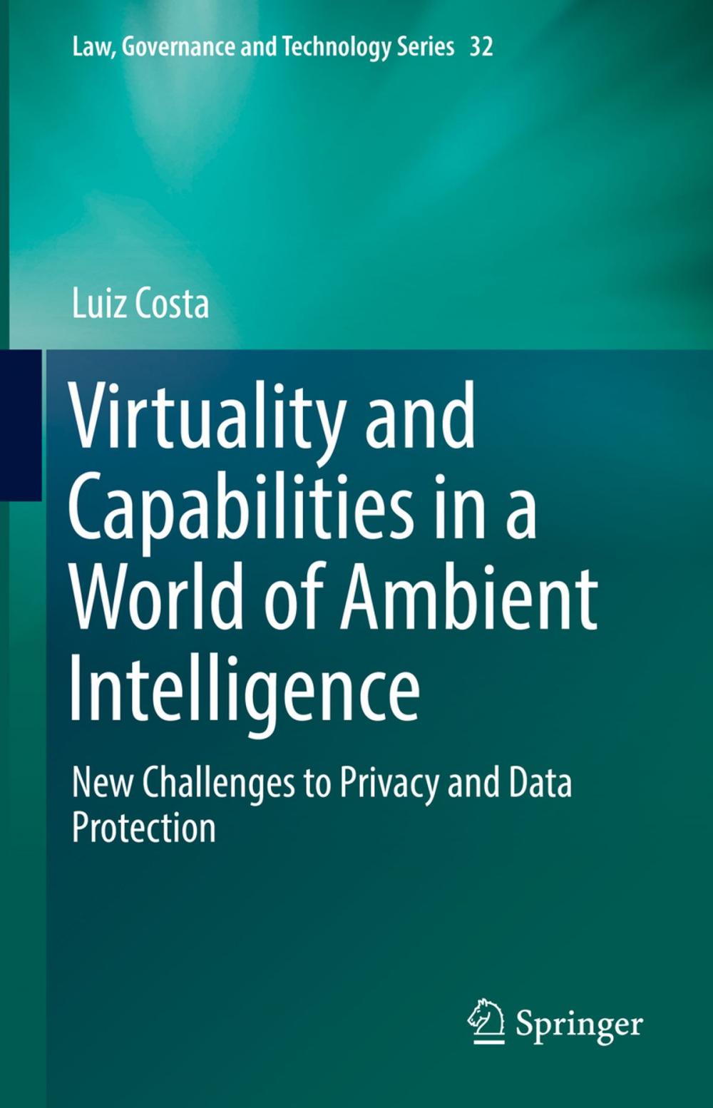 Big bigCover of Virtuality and Capabilities in a World of Ambient Intelligence