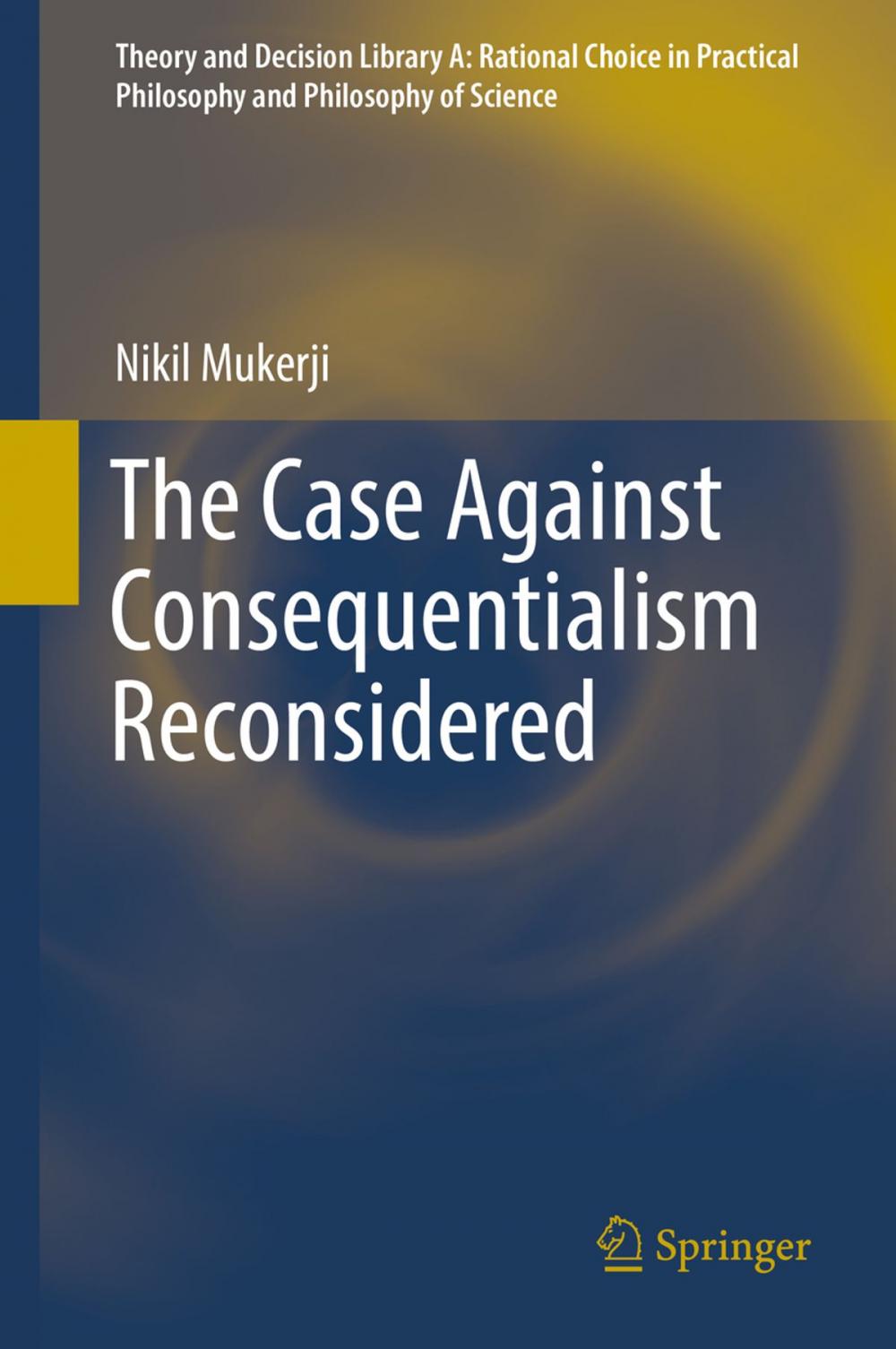 Big bigCover of The Case Against Consequentialism Reconsidered