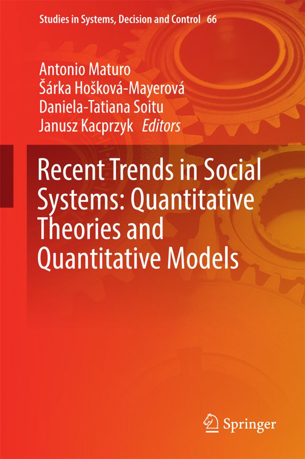 Big bigCover of Recent Trends in Social Systems: Quantitative Theories and Quantitative Models