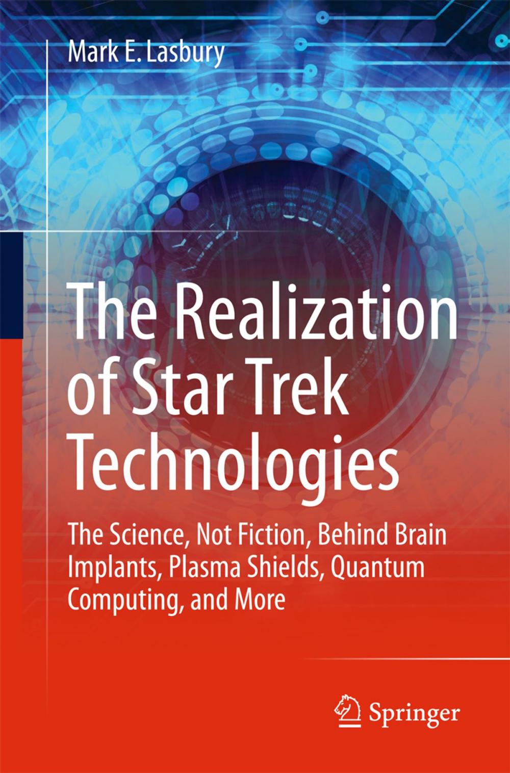 Big bigCover of The Realization of Star Trek Technologies