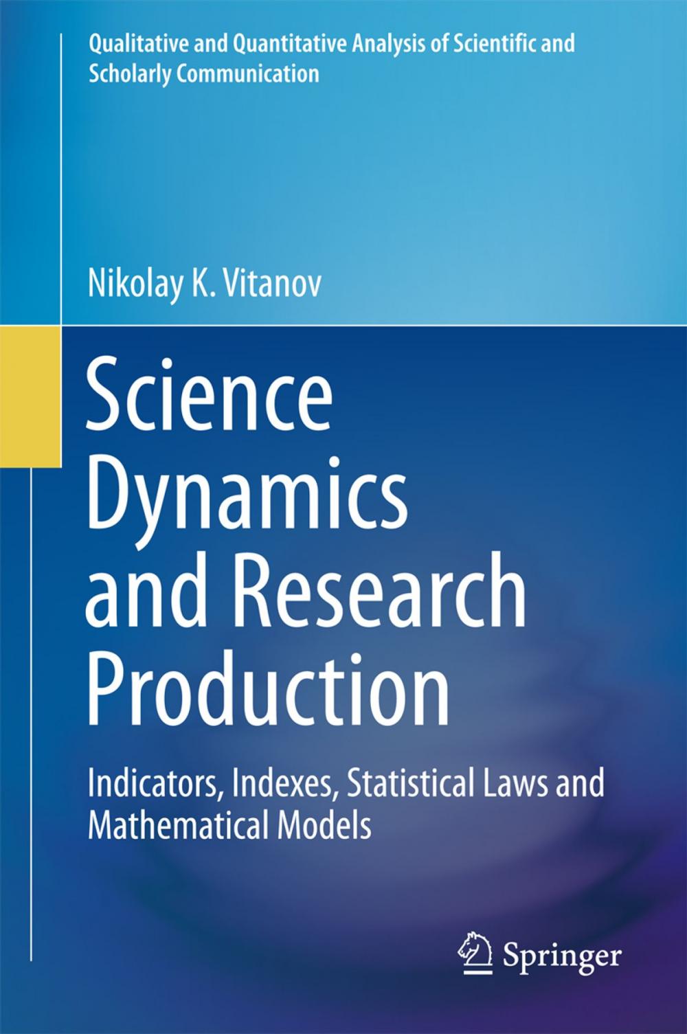 Big bigCover of Science Dynamics and Research Production