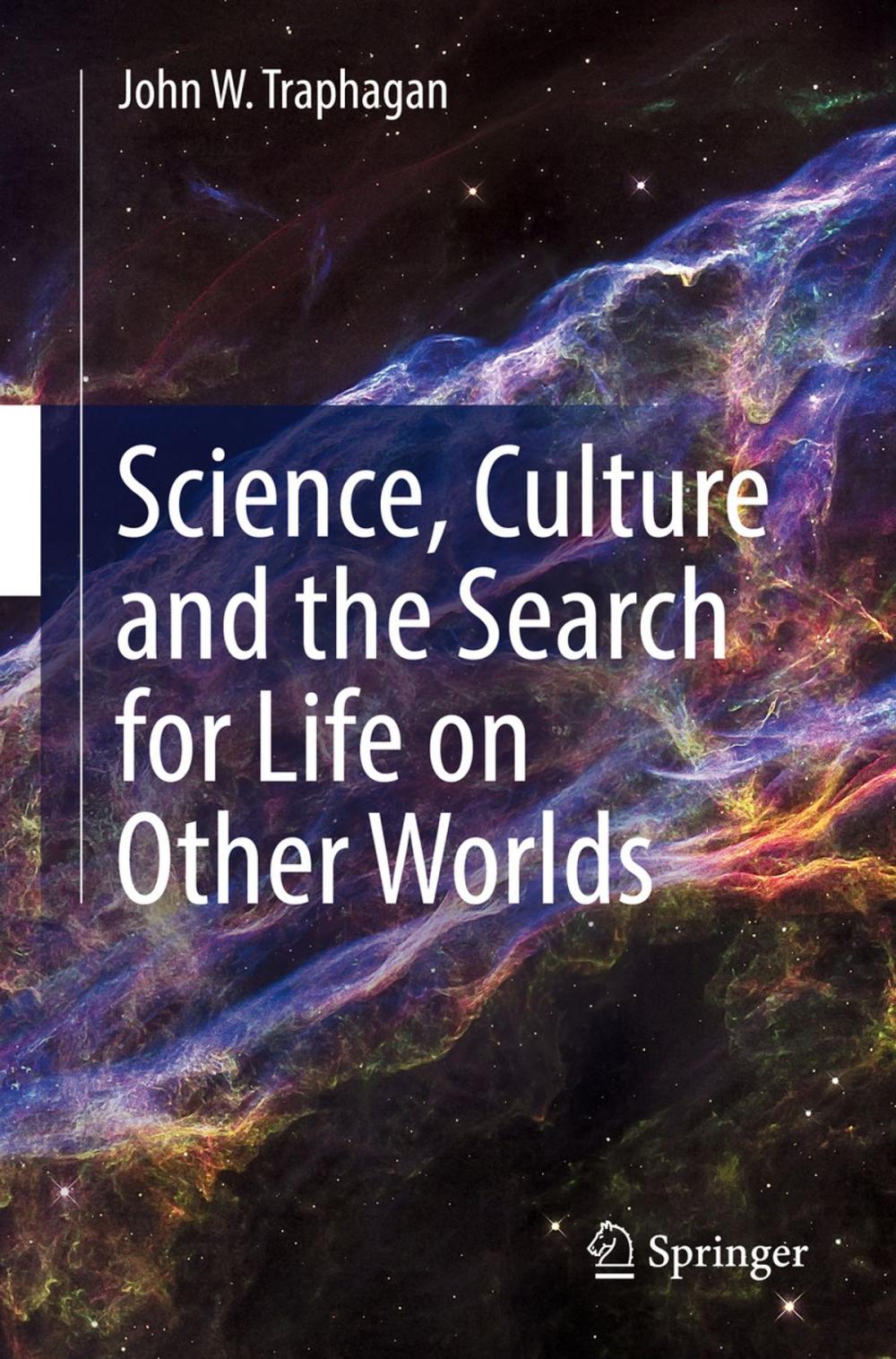 Big bigCover of Science, Culture and the Search for Life on Other Worlds