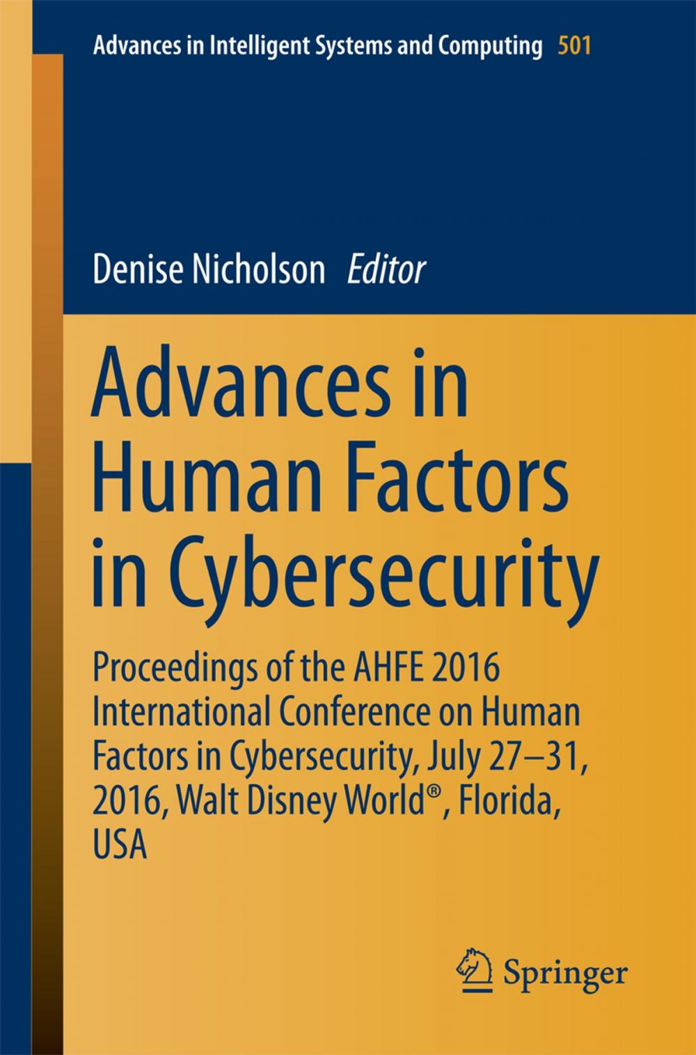 Big bigCover of Advances in Human Factors in Cybersecurity