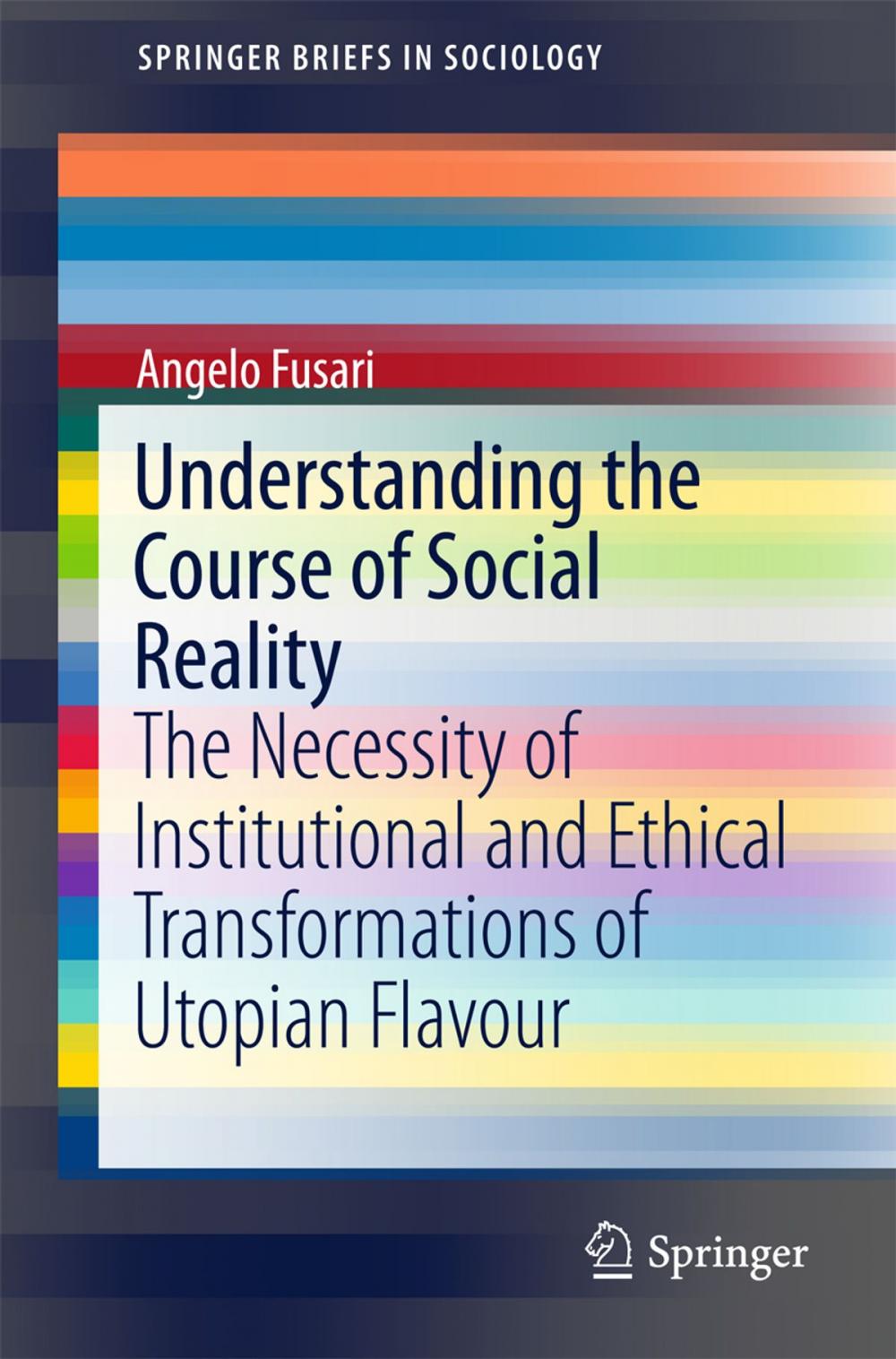 Big bigCover of Understanding the Course of Social Reality