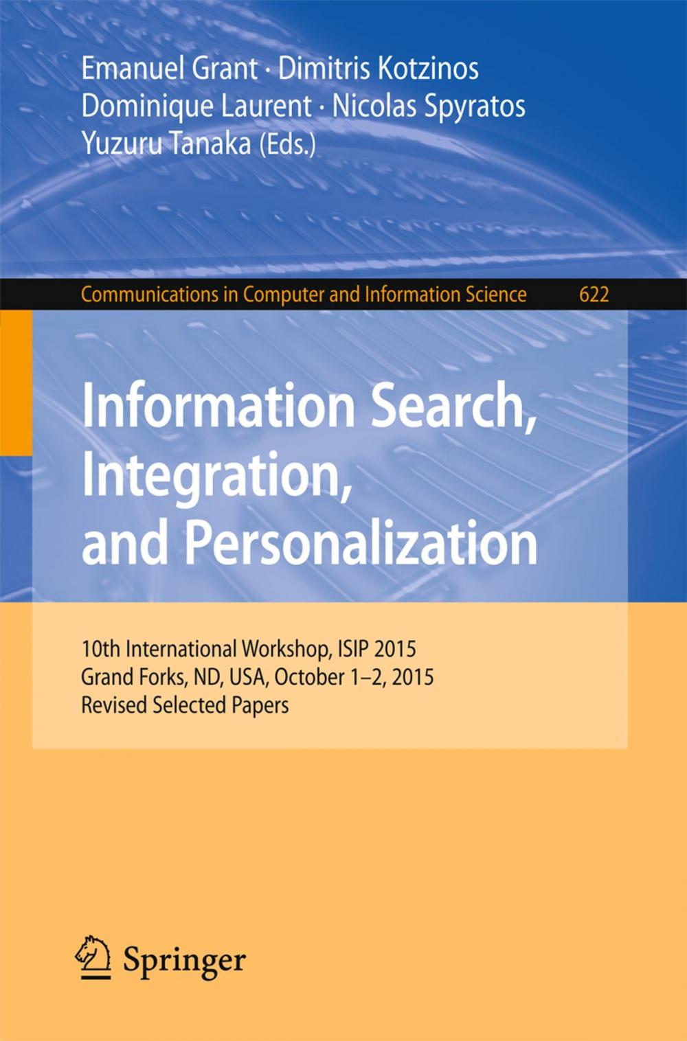 Big bigCover of Information Search, Integration, and Personalization