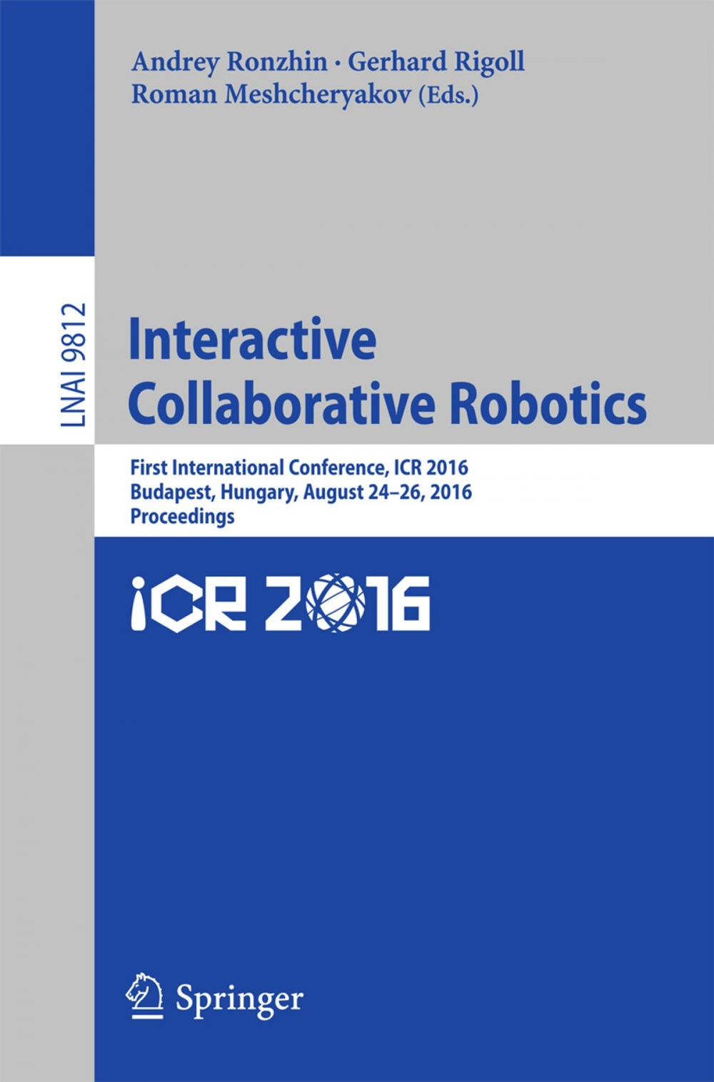 Big bigCover of Interactive Collaborative Robotics