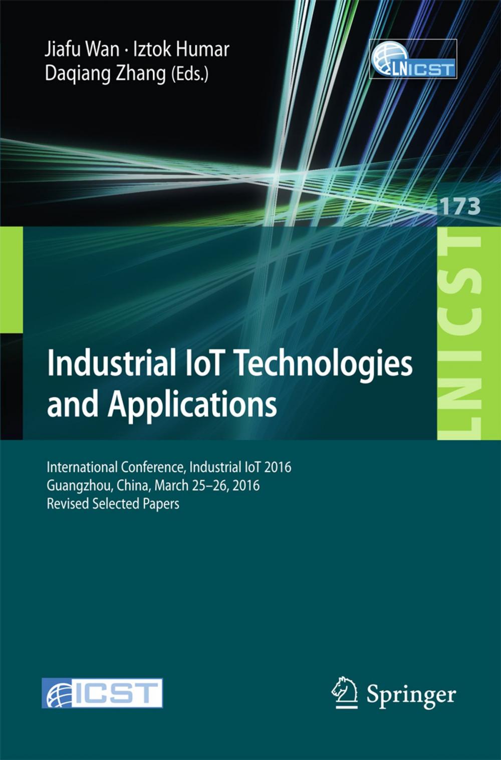 Big bigCover of Industrial IoT Technologies and Applications