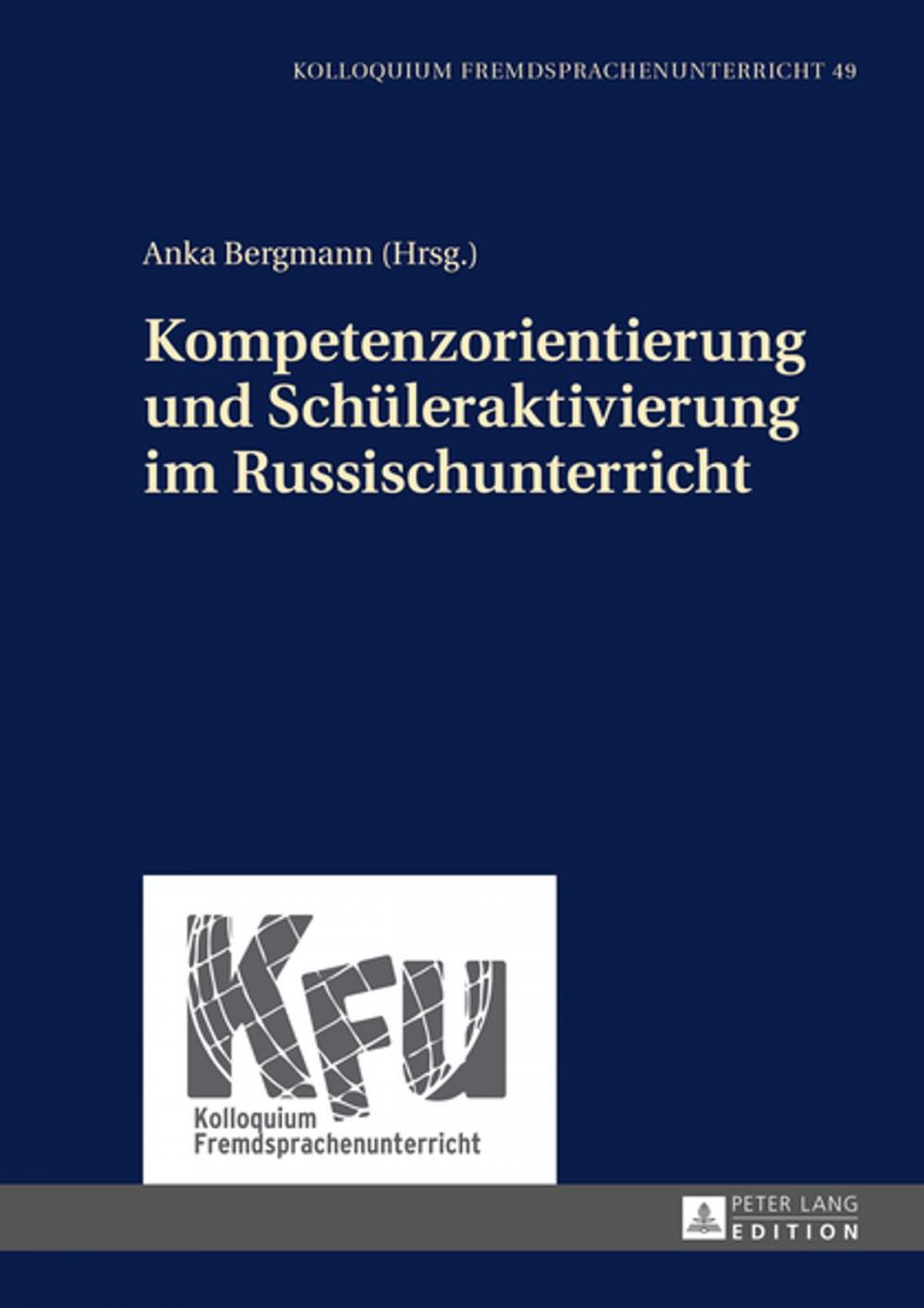 Big bigCover of Kompetenzorientierung und Schueleraktivierung im Russischunterricht