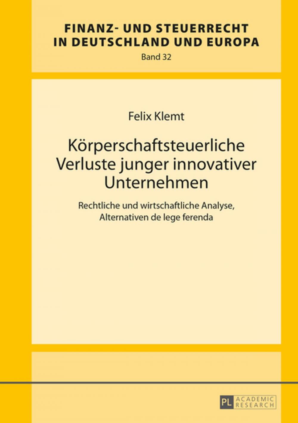 Big bigCover of Koerperschaftsteuerliche Verluste junger innovativer Unternehmen