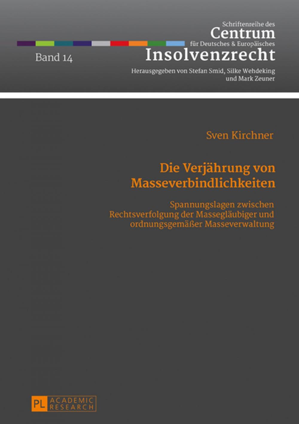 Big bigCover of Die Verjaehrung von Masseverbindlichkeiten