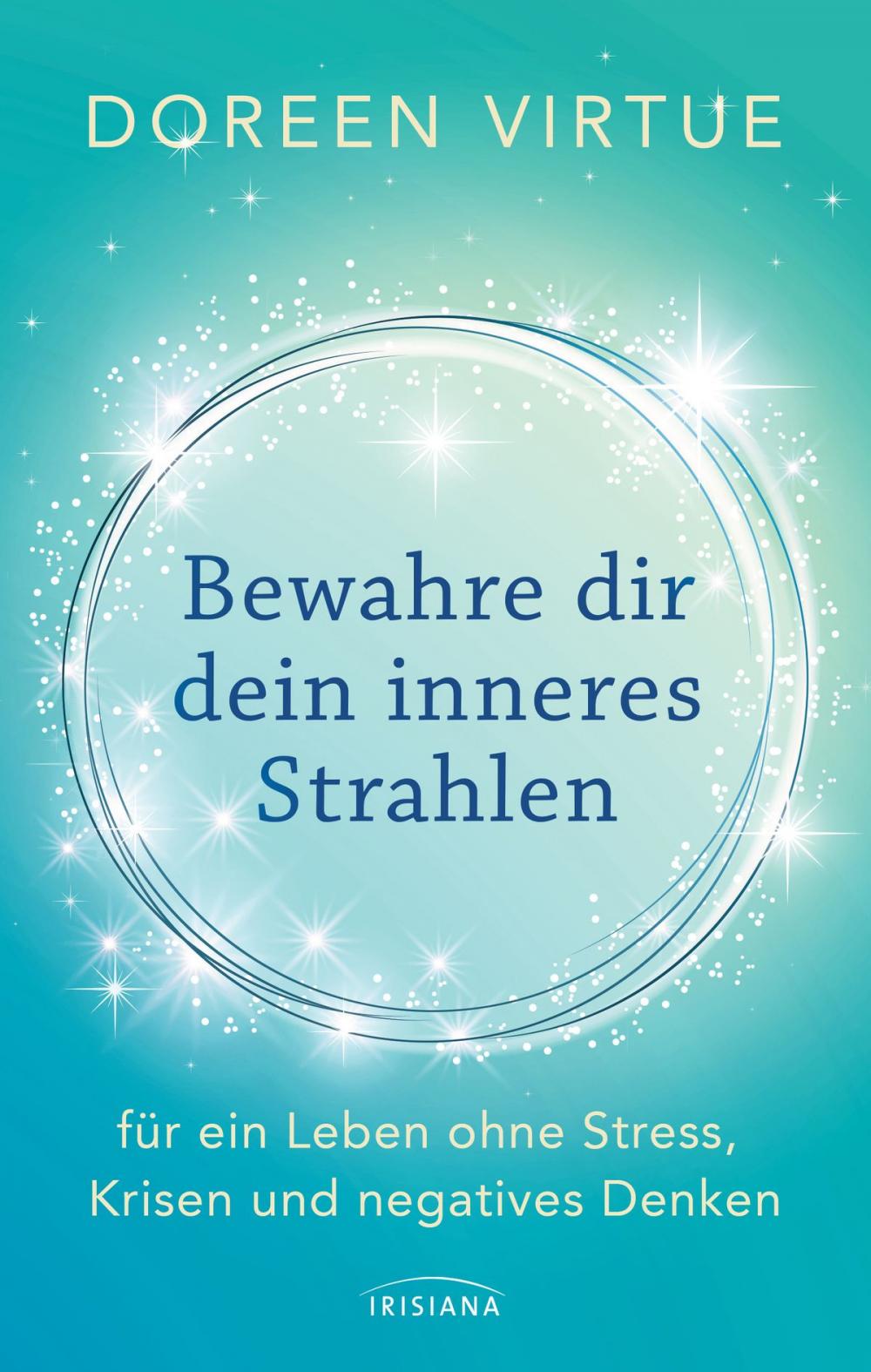 Big bigCover of Bewahre dir dein inneres Strahlen