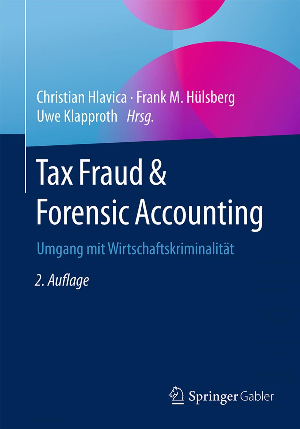 Big bigCover of Tax Fraud & Forensic Accounting