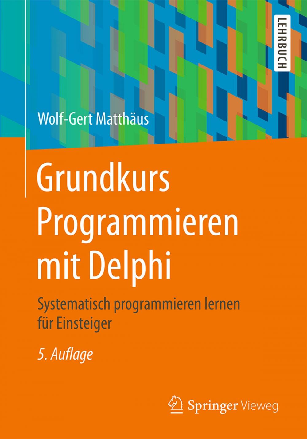 Big bigCover of Grundkurs Programmieren mit Delphi