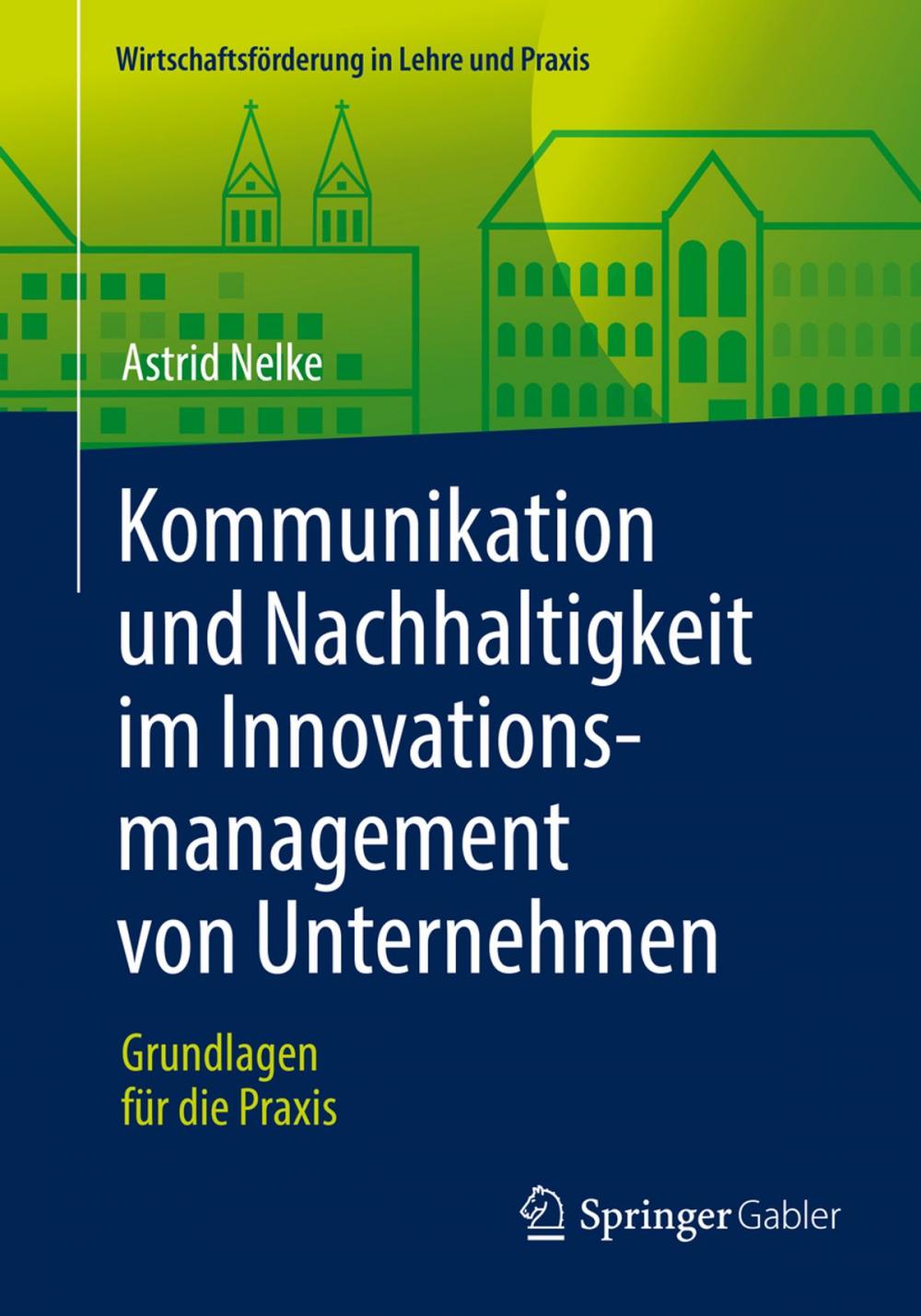 Big bigCover of Kommunikation und Nachhaltigkeit im Innovationsmanagement von Unternehmen