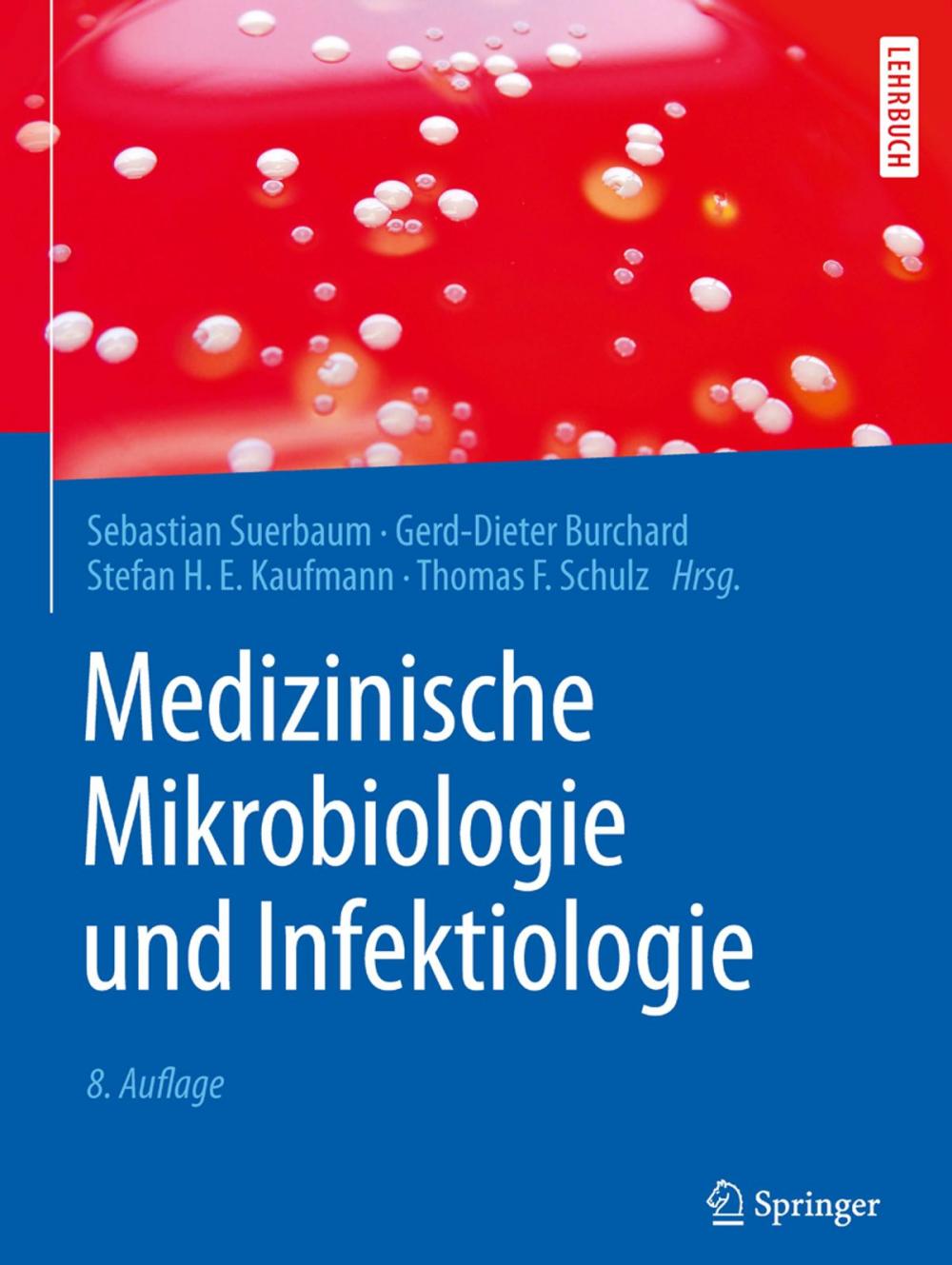 Big bigCover of Medizinische Mikrobiologie und Infektiologie