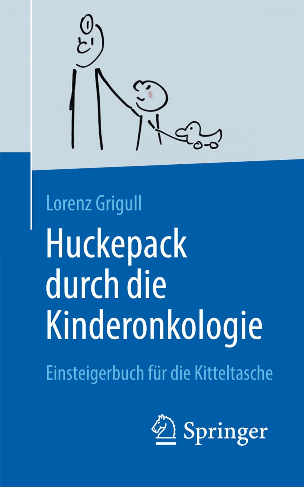 Big bigCover of Huckepack durch die Kinderonkologie