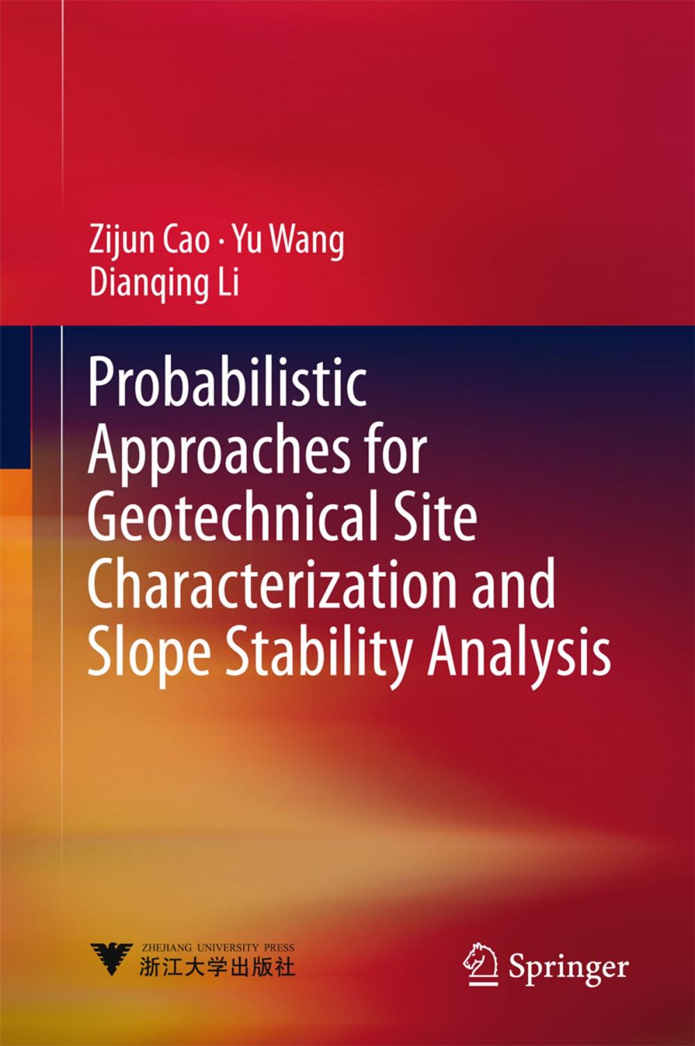 Big bigCover of Probabilistic Approaches for Geotechnical Site Characterization and Slope Stability Analysis