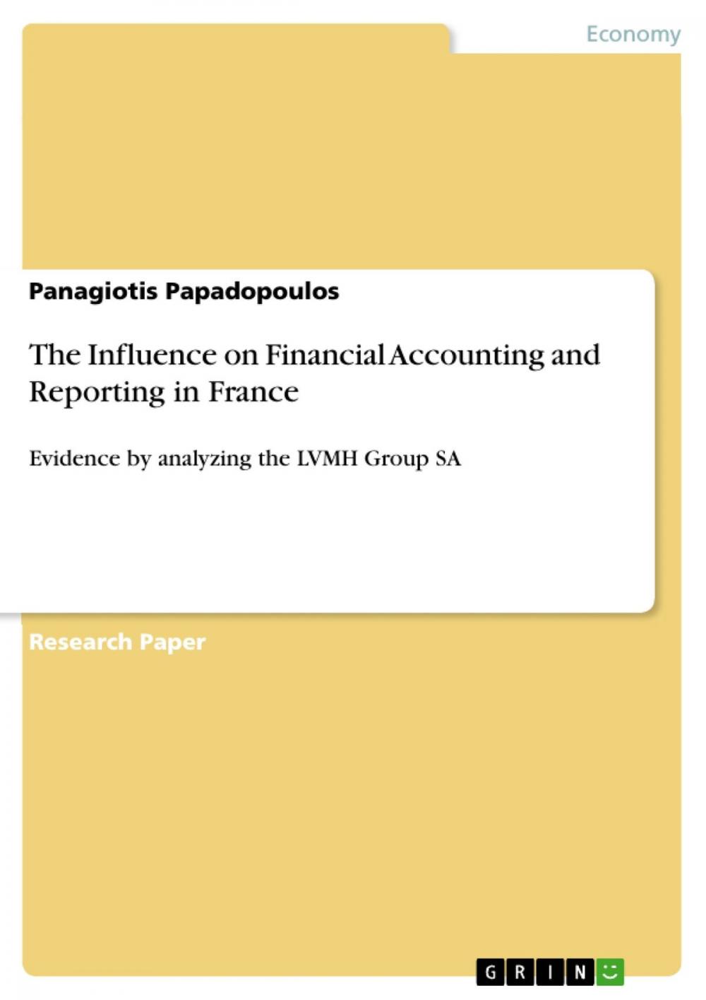 Big bigCover of The Influence on Financial Accounting and Reporting in France