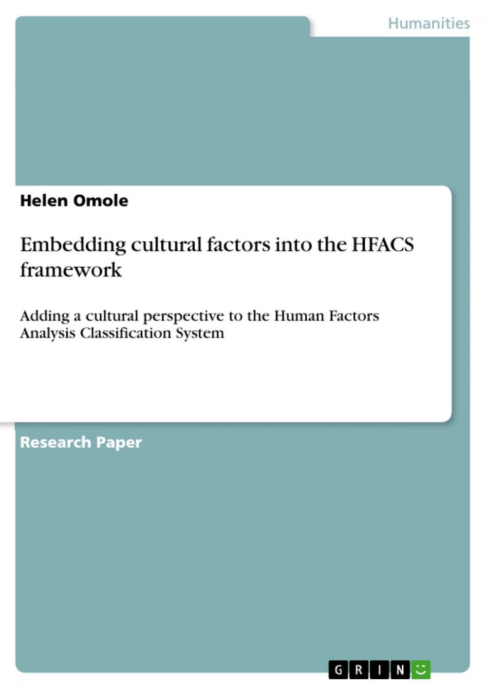 Big bigCover of Embedding cultural factors into the HFACS framework