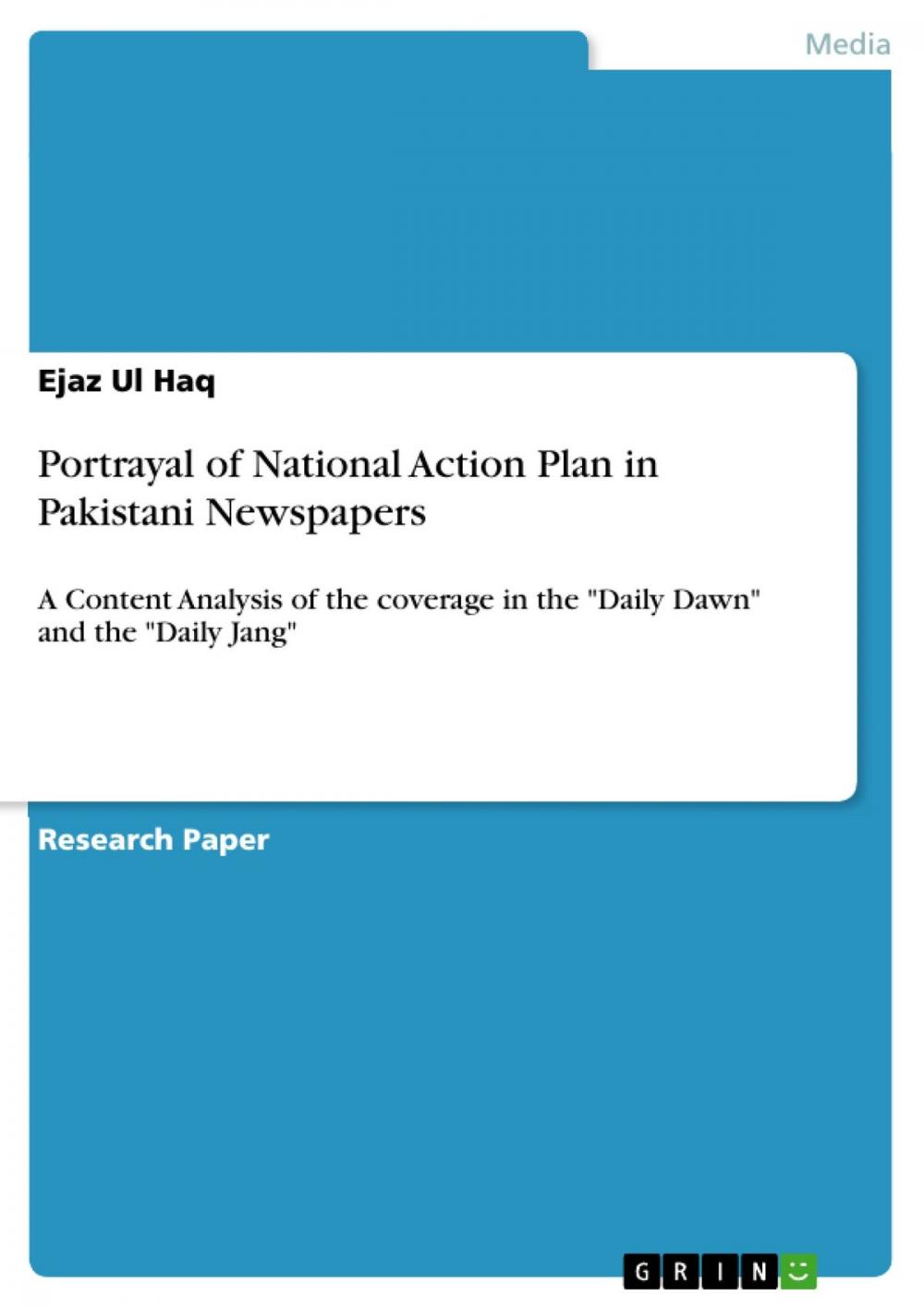 Big bigCover of Portrayal of National Action Plan in Pakistani Newspapers