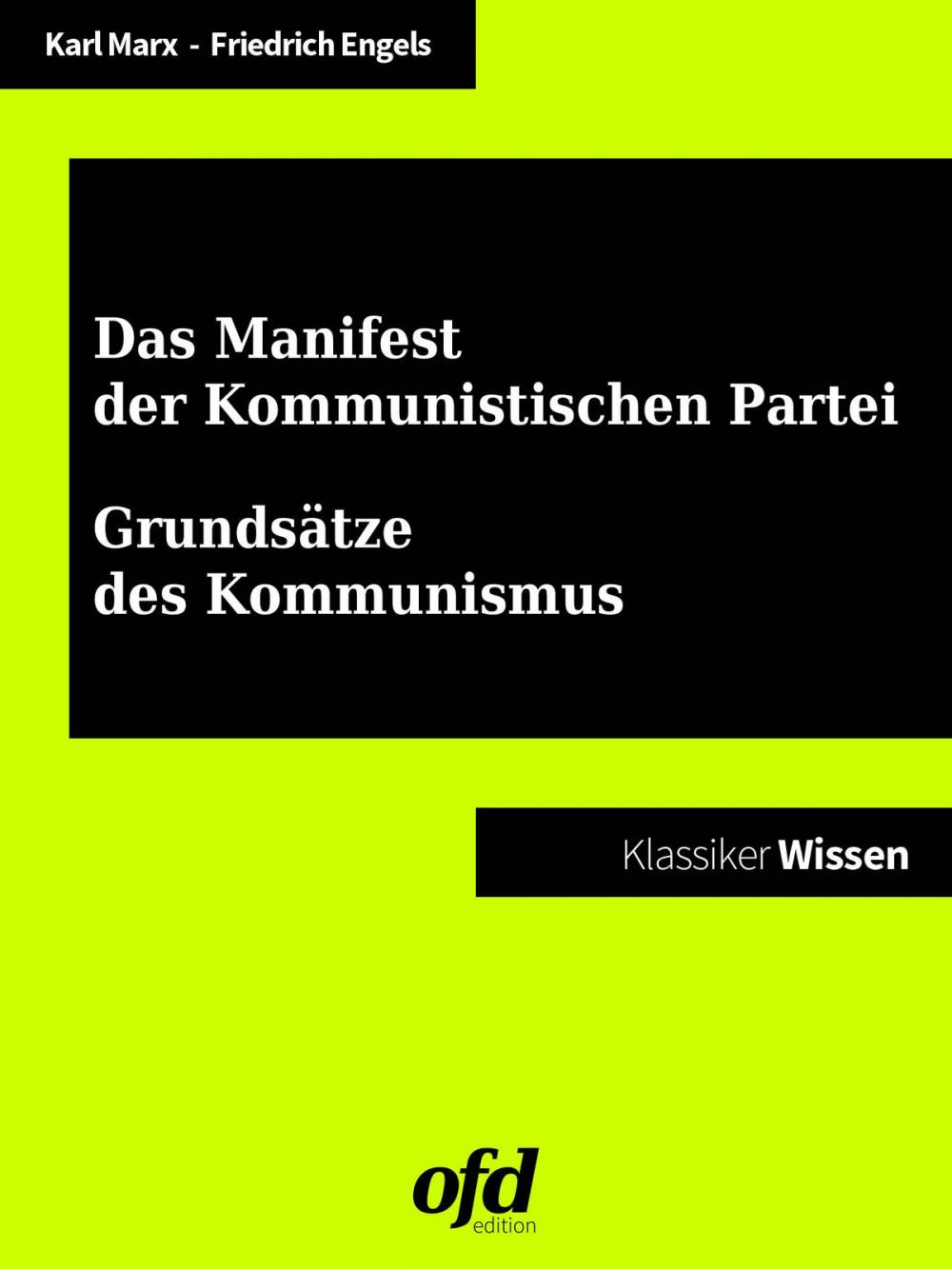 Big bigCover of Manifest der Kommunistischen Partei - Grundsätze des Kommunismus