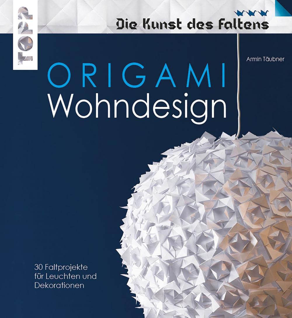 Big bigCover of Origami Wohndesign - Die Kunst des Faltens