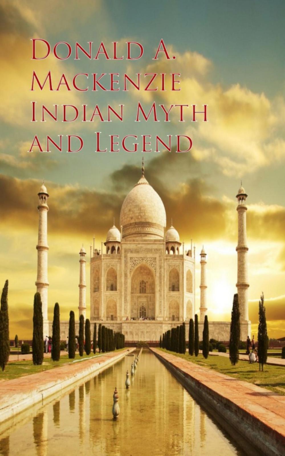 Big bigCover of Indian Myth and Legend