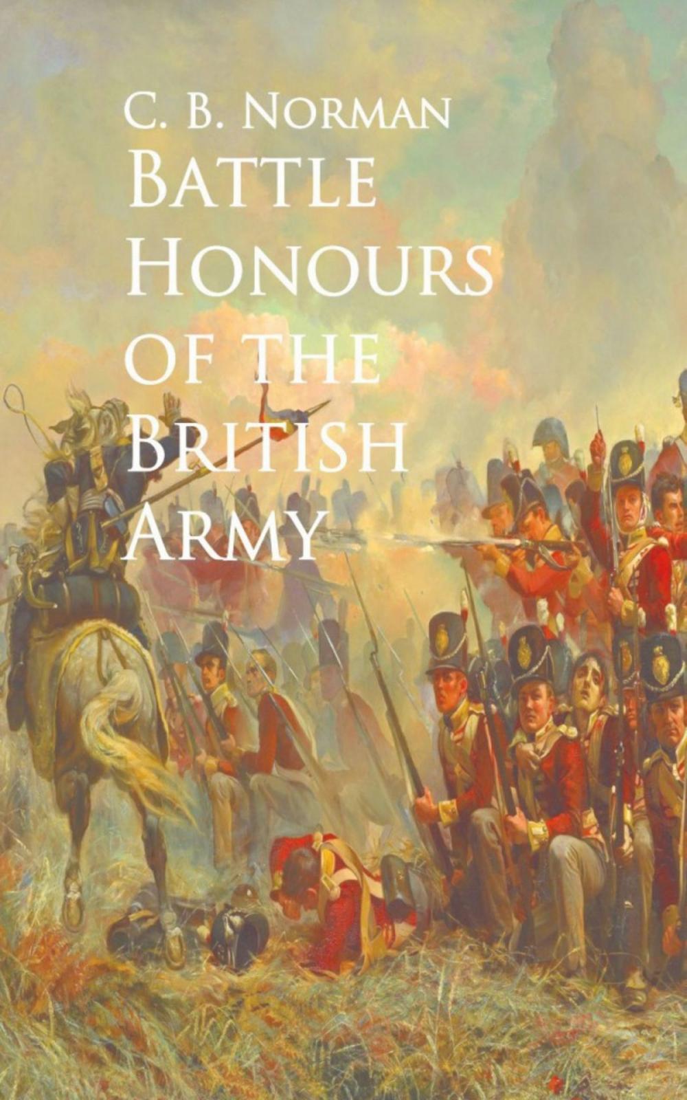 Big bigCover of Battle Honours of the British Army