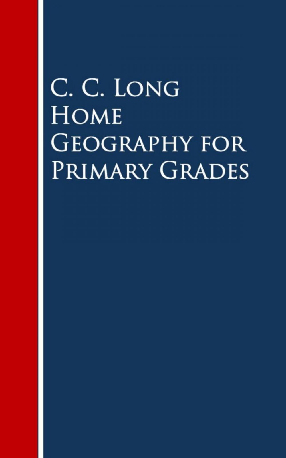 Big bigCover of Home Geography for Primary Grades