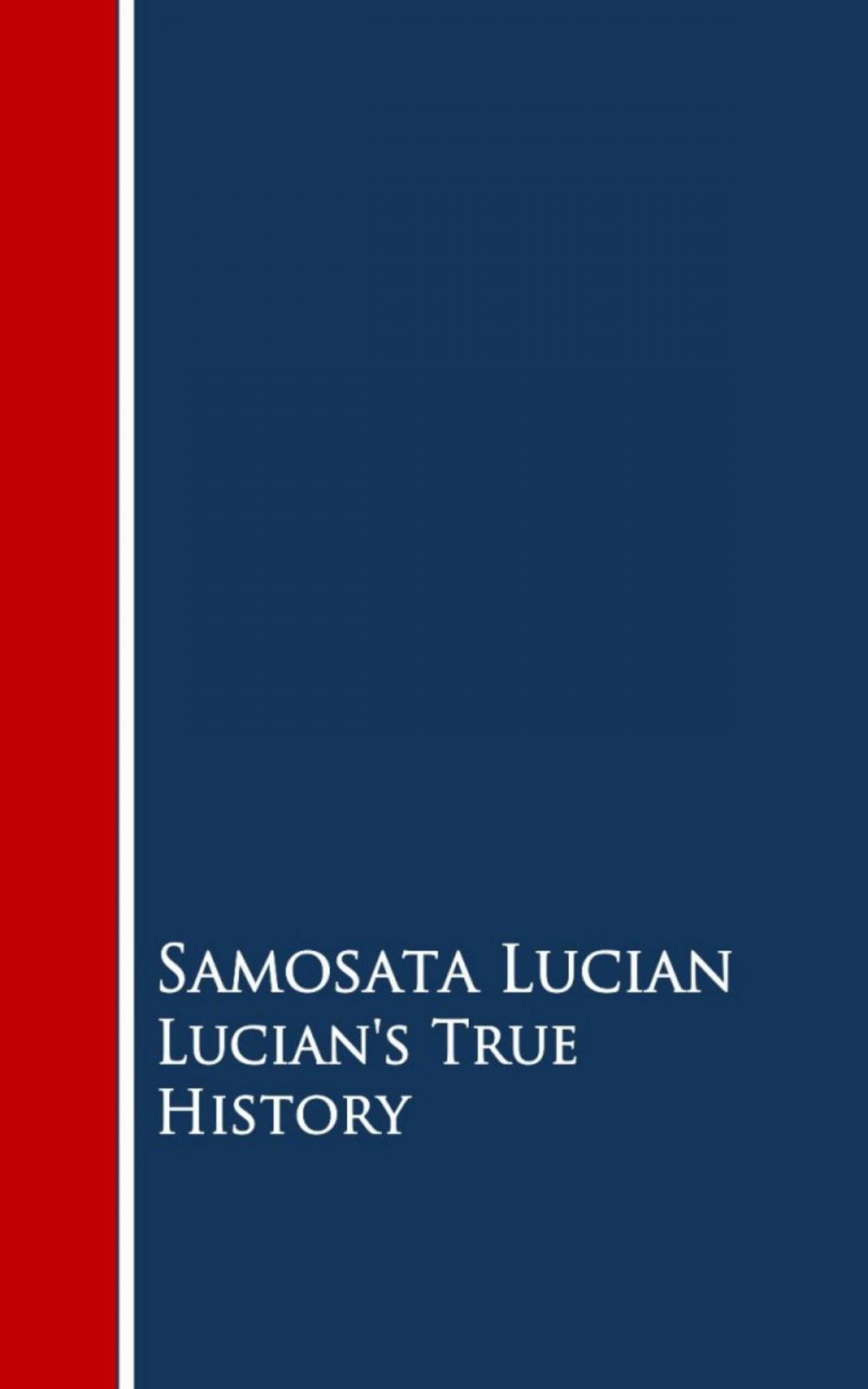 Big bigCover of Lucian's True History