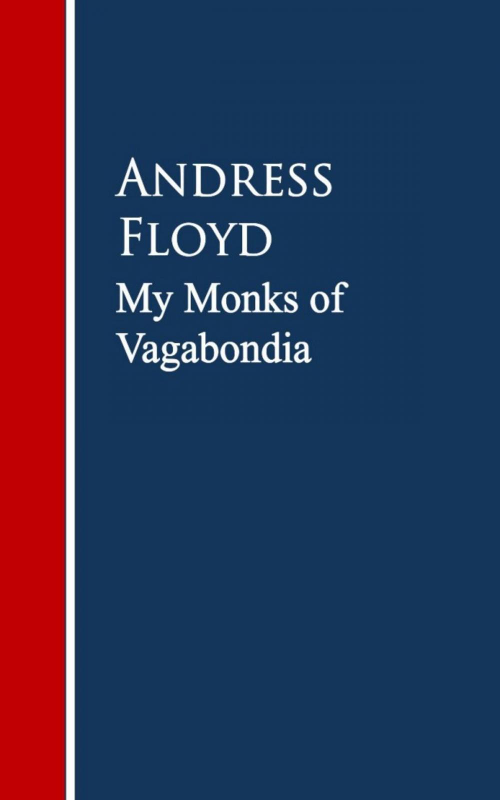 Big bigCover of My Monks of Vagabondia