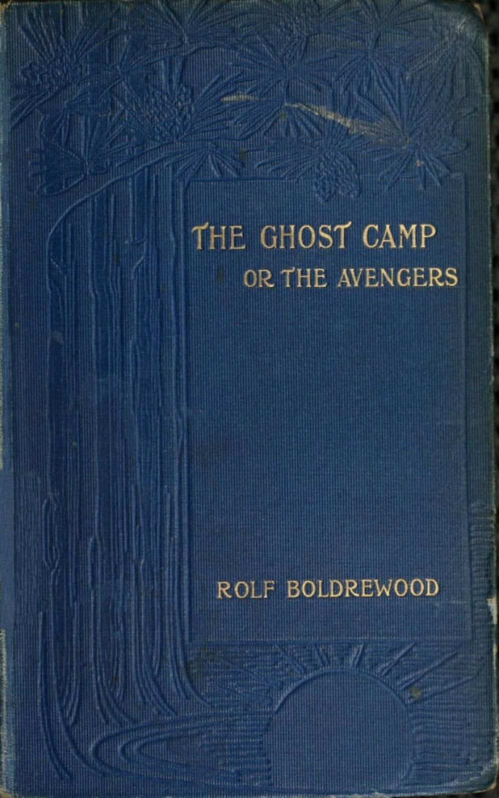 Big bigCover of The Ghost Camp or the Avengers