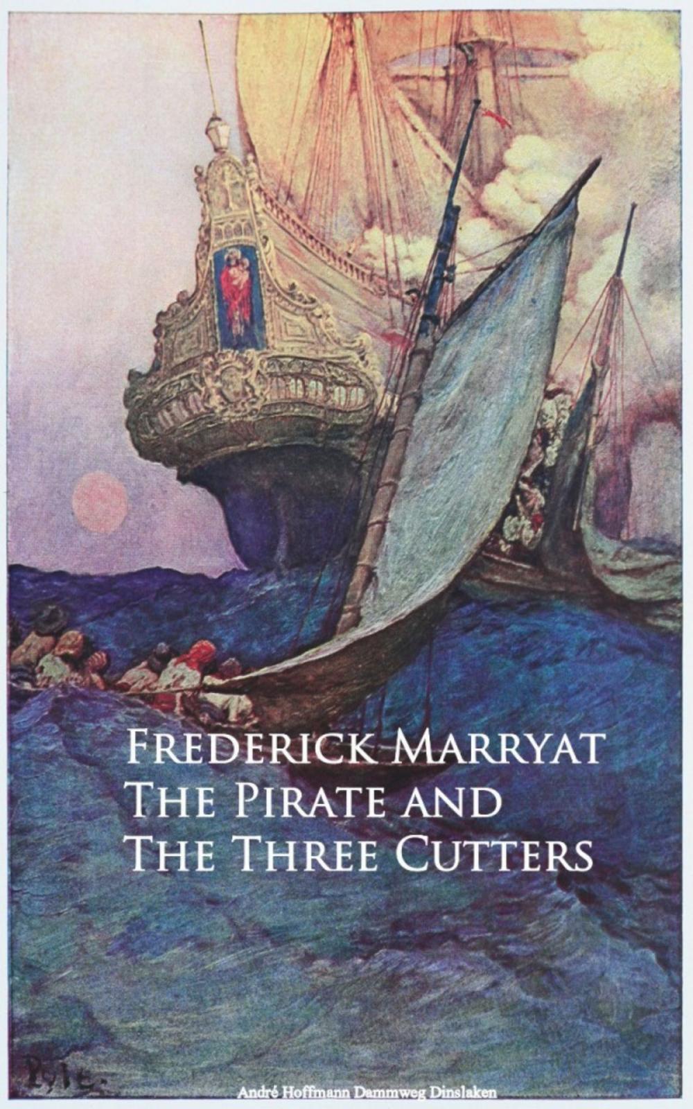 Big bigCover of The Pirate and The Three Cutters