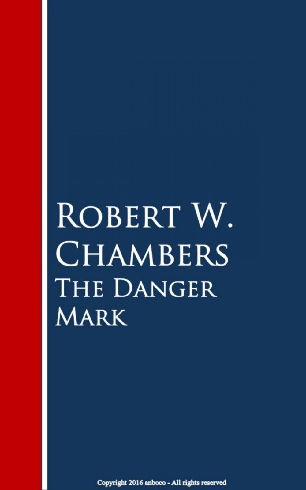 Big bigCover of The Danger Mark