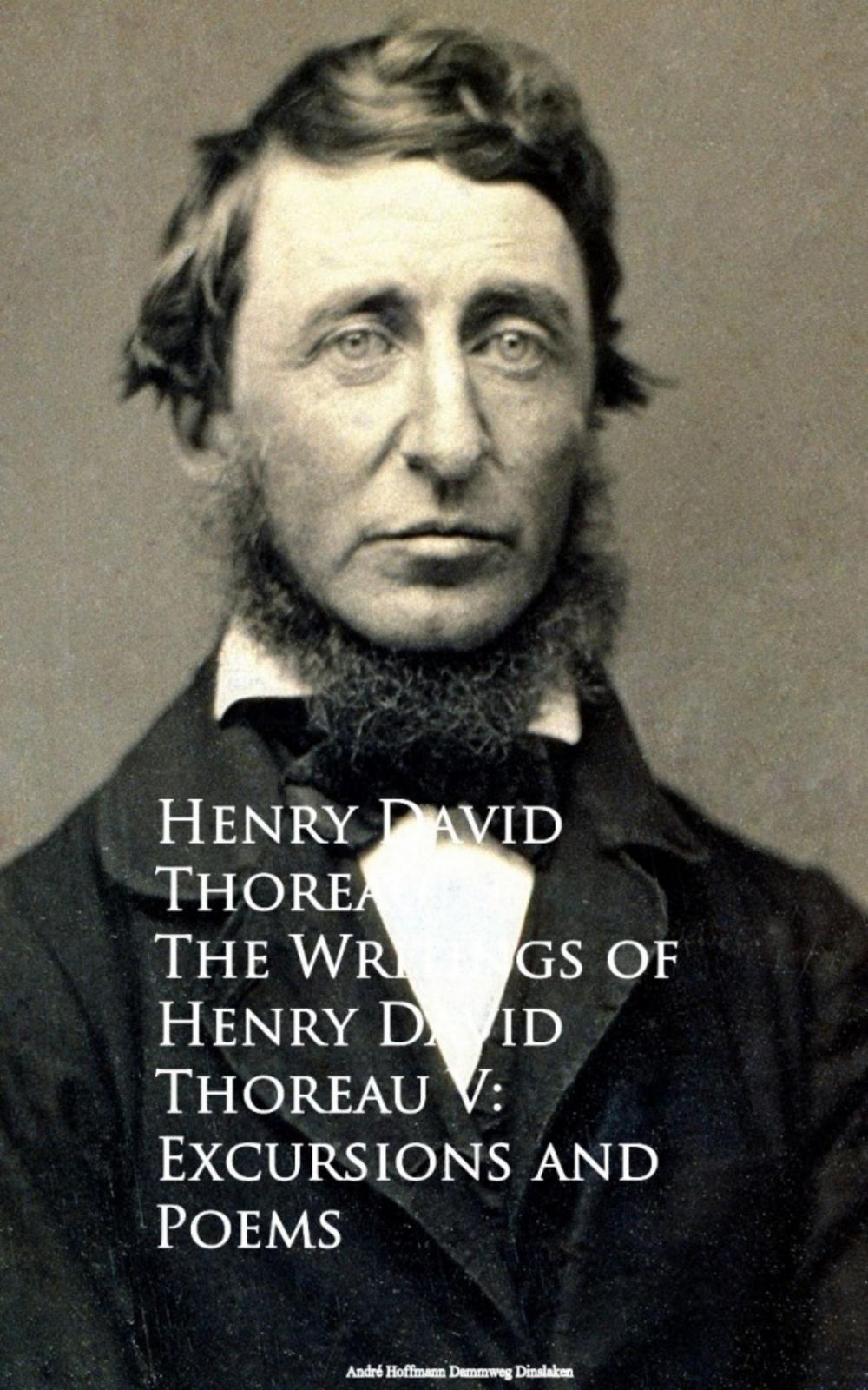 Big bigCover of The Writings of Henry David Thoreau V: Excursions and Poems