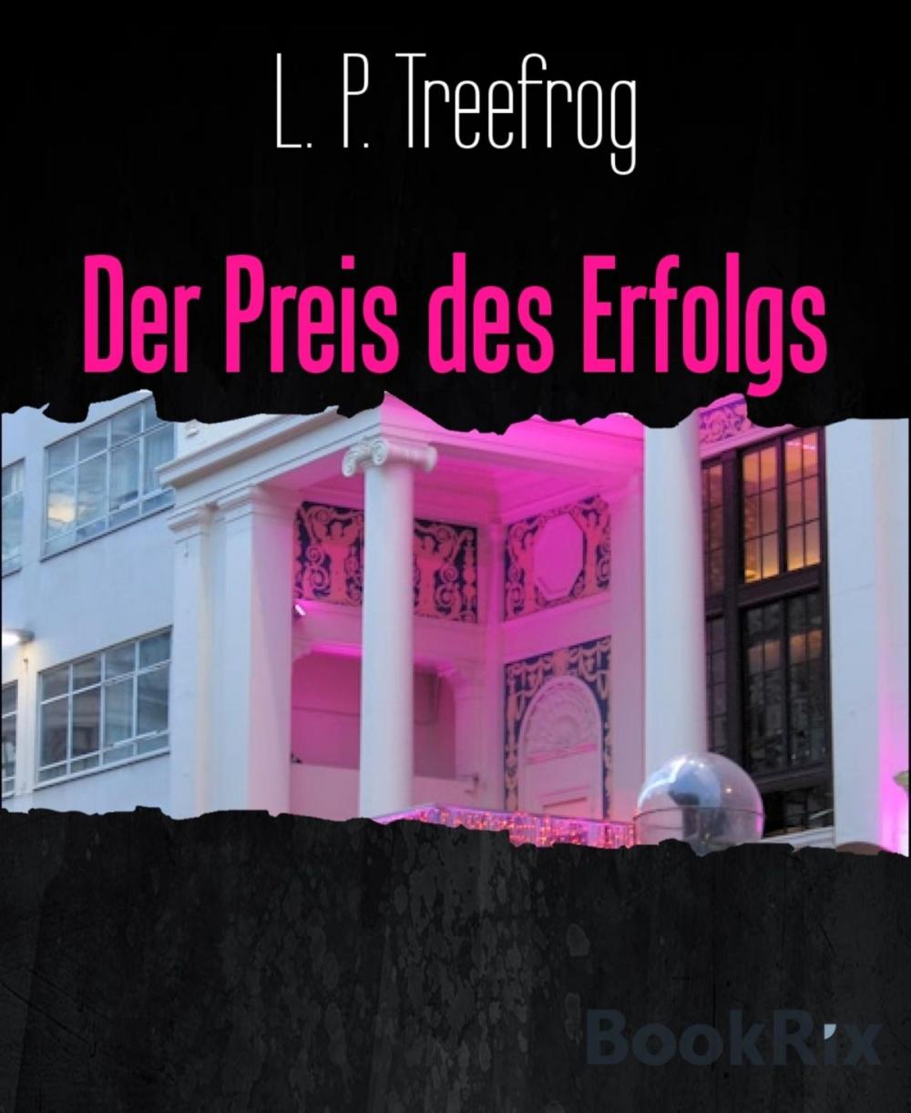 Big bigCover of Der Preis des Erfolgs