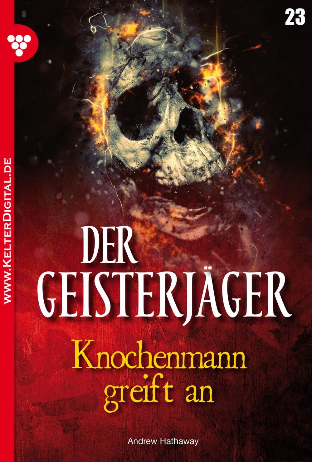 Big bigCover of Der Geisterjäger 23 – Gruselroman