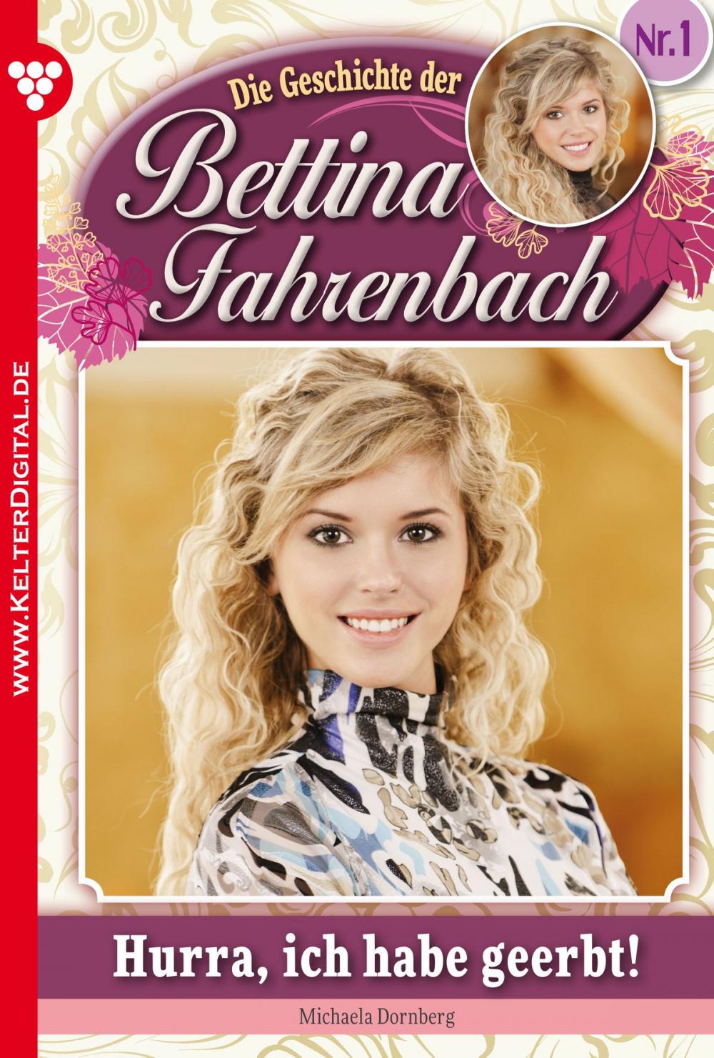 Big bigCover of Bettina Fahrenbach 1 – Liebesroman