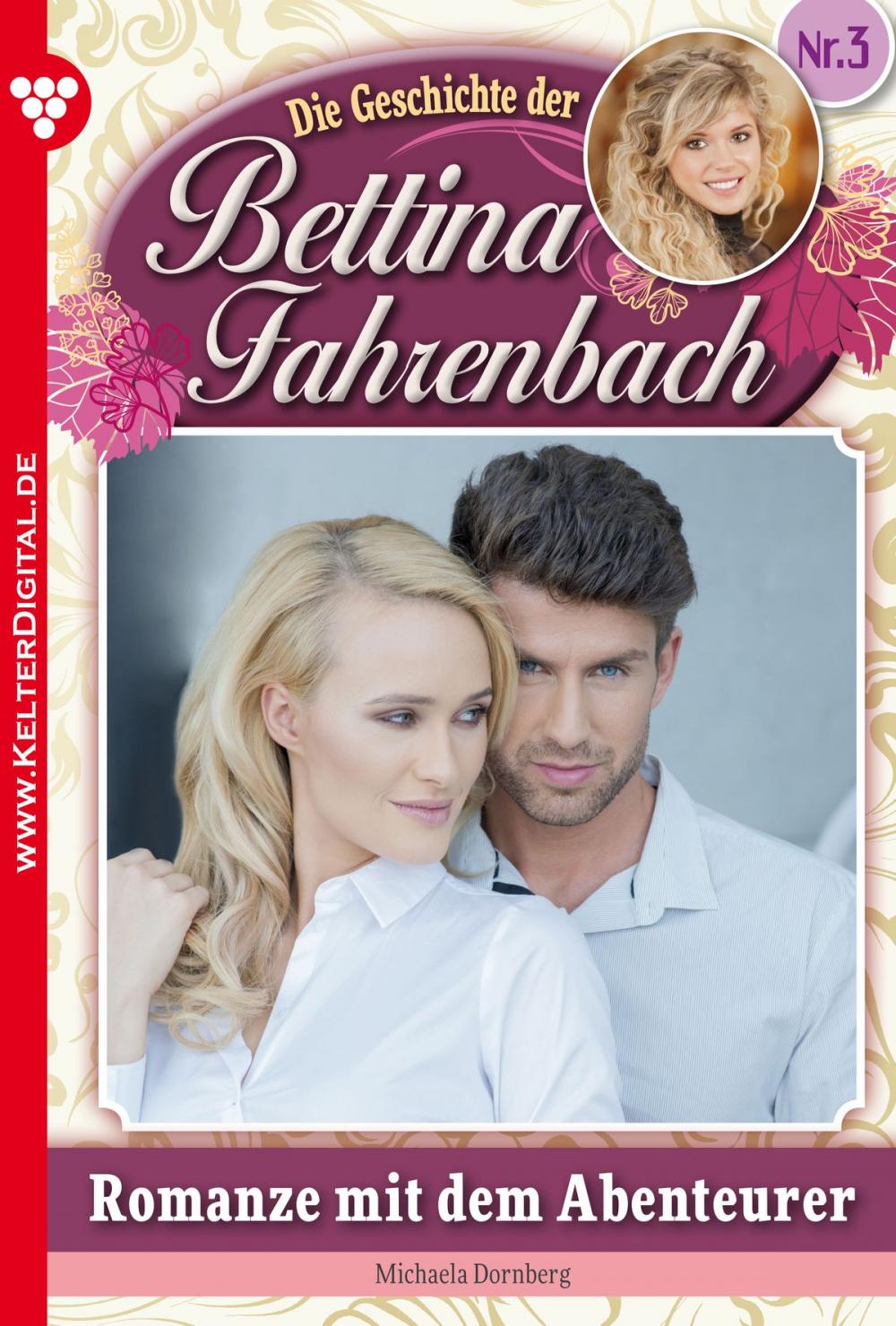 Big bigCover of Bettina Fahrenbach 3 – Liebesroman