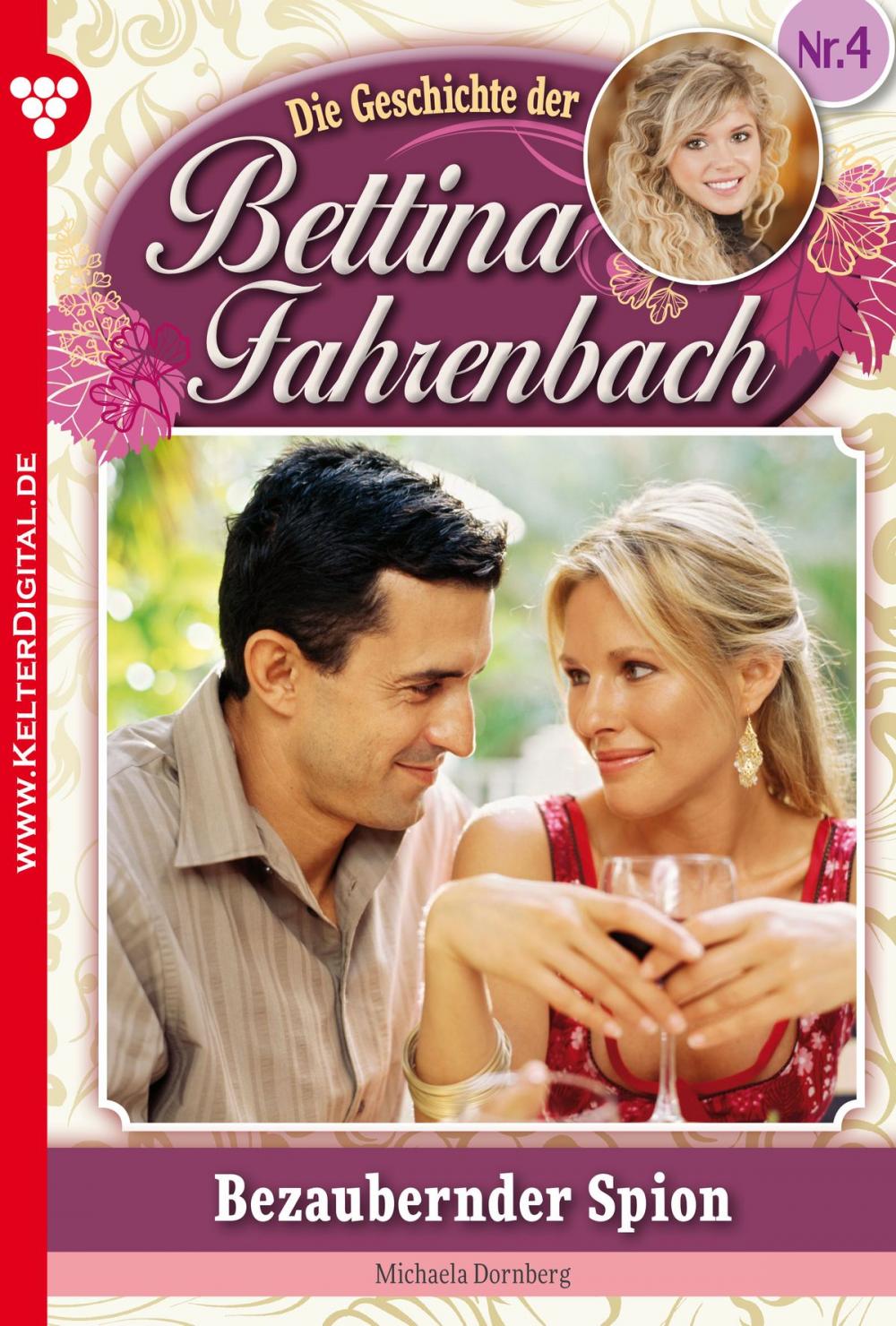 Big bigCover of Bettina Fahrenbach 4 – Liebesroman