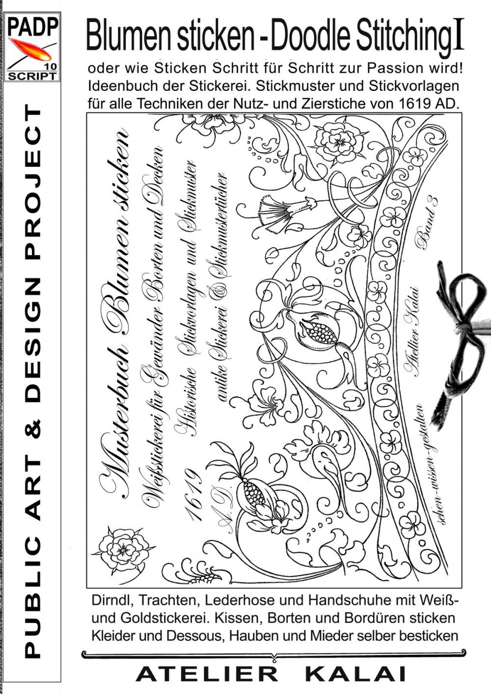 Big bigCover of PADP-Script 10: Blumen Sticken - Doodle Stitching oder wie Sticken Schritt für Schritt zur Passion wird!